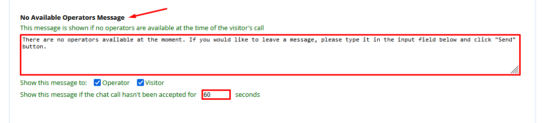 Enter the text your visitors will see when your chat is online but all agents are busy System messages - No Available Operators message screenshot